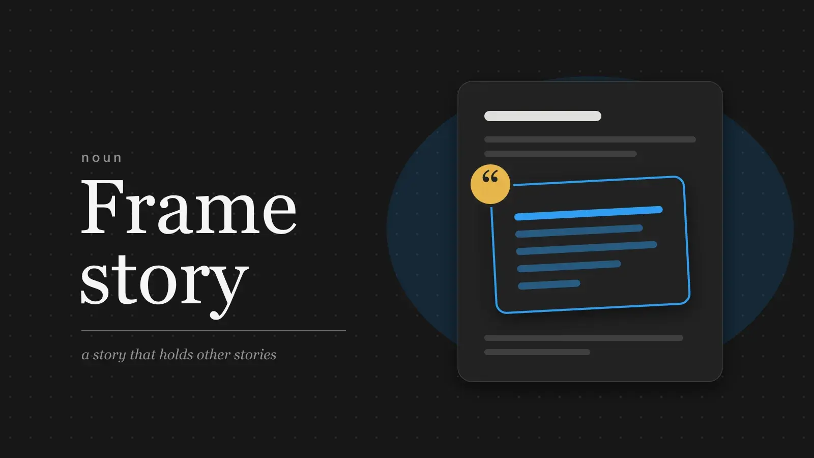 The words Frame story set large in serif type beside a page whose opening and closing lines hold a second, tilted page marked with a yellow quotation mark.