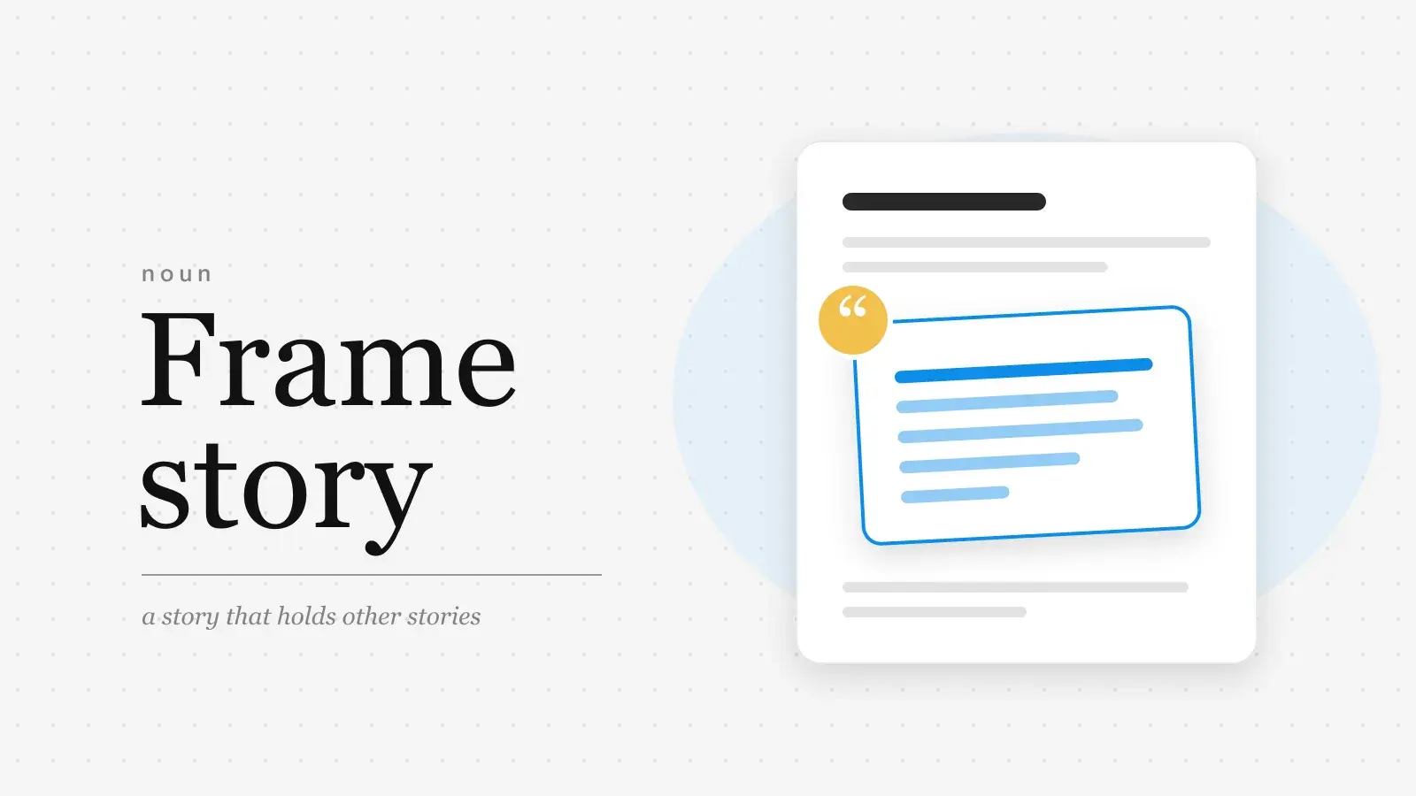 The words Frame story set large in serif type beside a page whose opening and closing lines hold a second, tilted page marked with a yellow quotation mark.