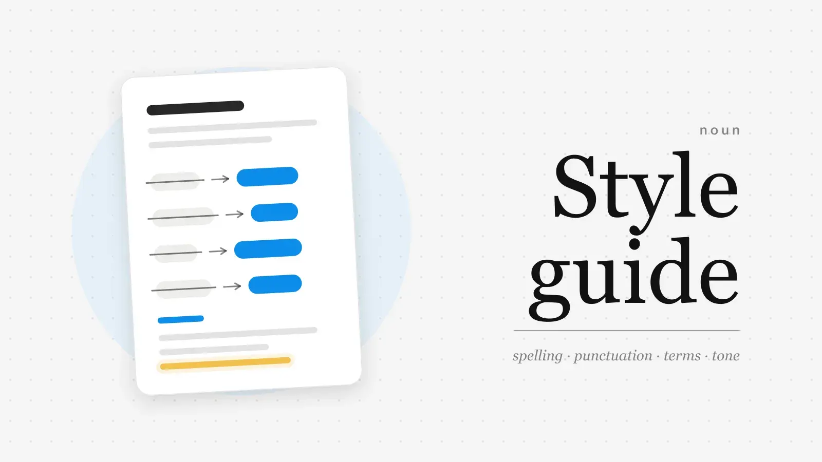 The words Style guide set large in serif type beside a tilted sheet of rules, each row crossing out one word and pointing to the preferred one.